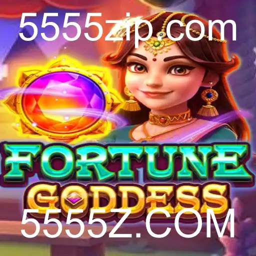 Descubra o Mundo Envolvente de FORTUNEGODDESS e 5555Z.COM